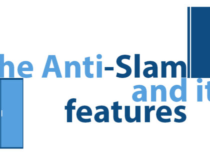The Anti-Slam device and its features